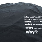 blackmeans 長袖 ロングスリーブ Tシャツ ロンT XL ブラック バックプリント Why?